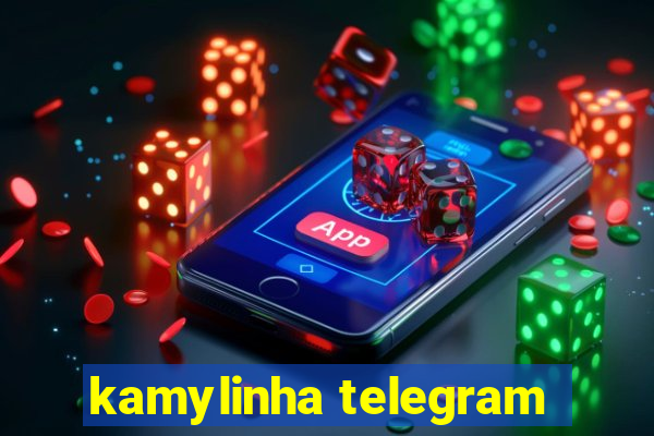 kamylinha telegram