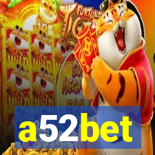 a52bet