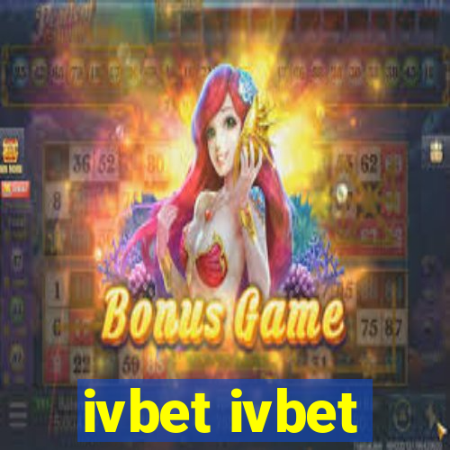 ivbet ivbet