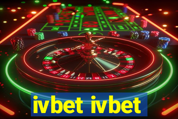 ivbet ivbet