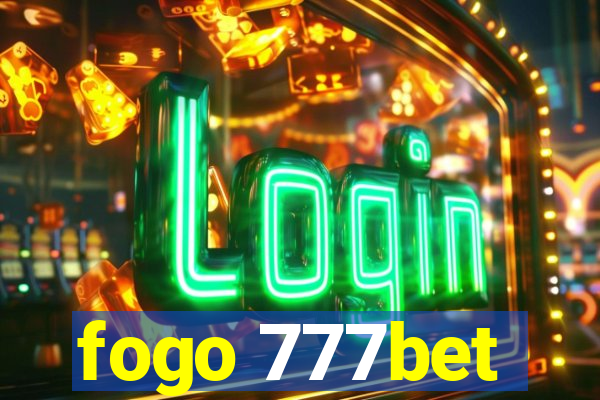 fogo 777bet