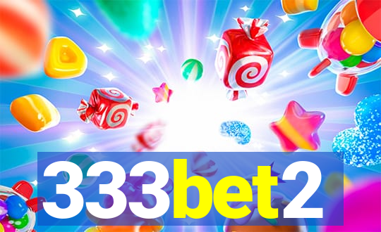 333bet2