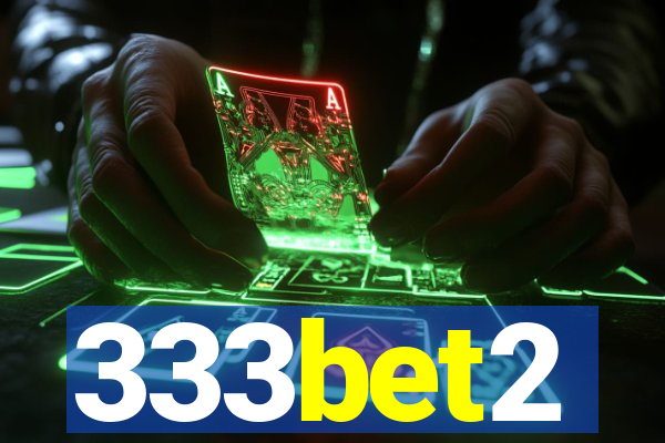 333bet2