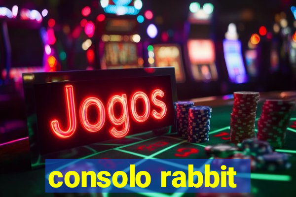 consolo rabbit