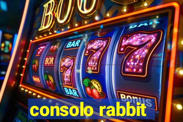 consolo rabbit