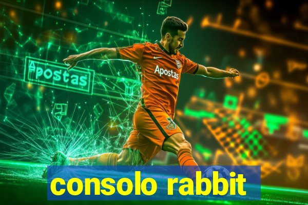 consolo rabbit