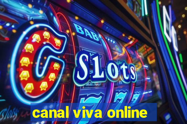 canal viva online