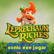 sonic exe jogar