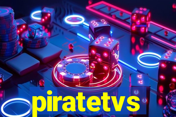 piratetvs