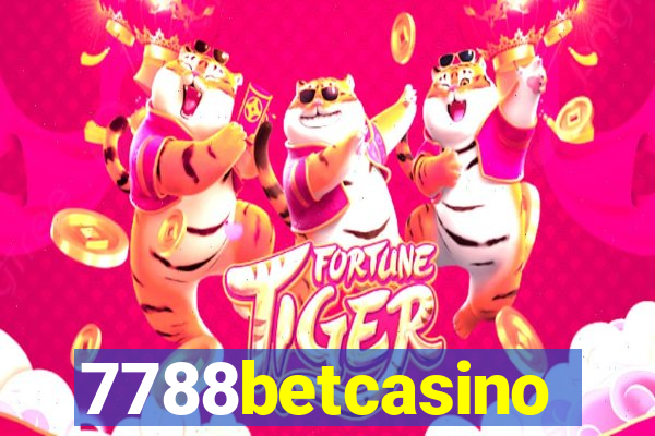 7788betcasino