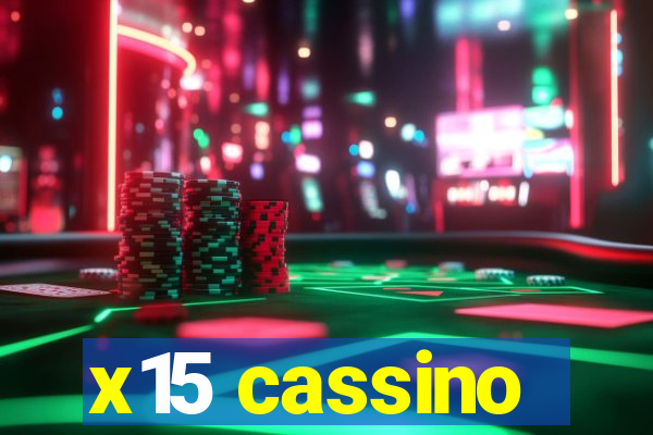 x15 cassino