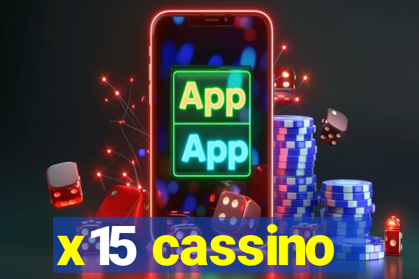 x15 cassino