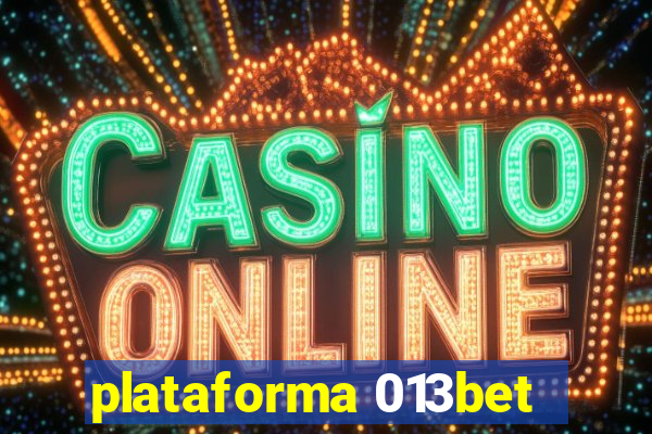 plataforma 013bet