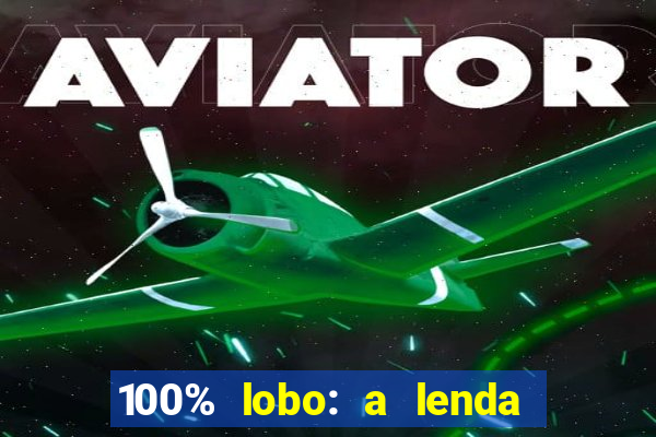 100% lobo: a lenda da pedra da lua 2 temporada