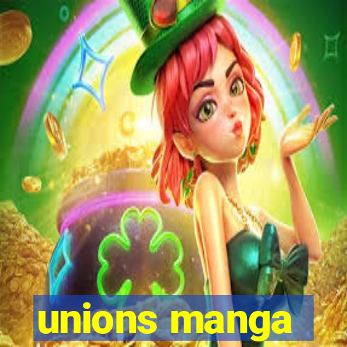 unions manga