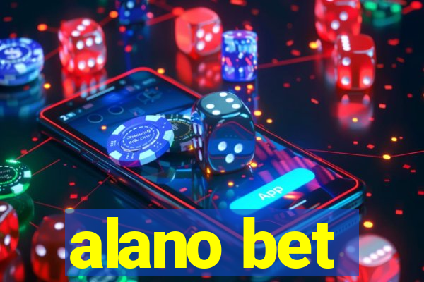 alano bet