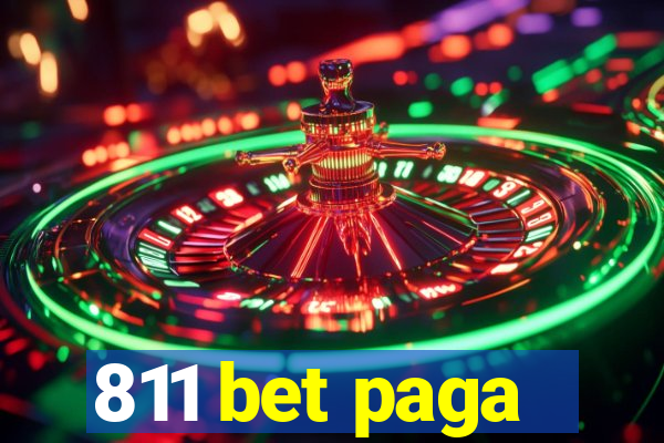 811 bet paga