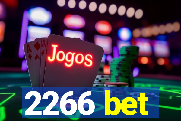 2266 bet