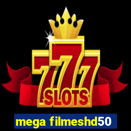 mega filmeshd50