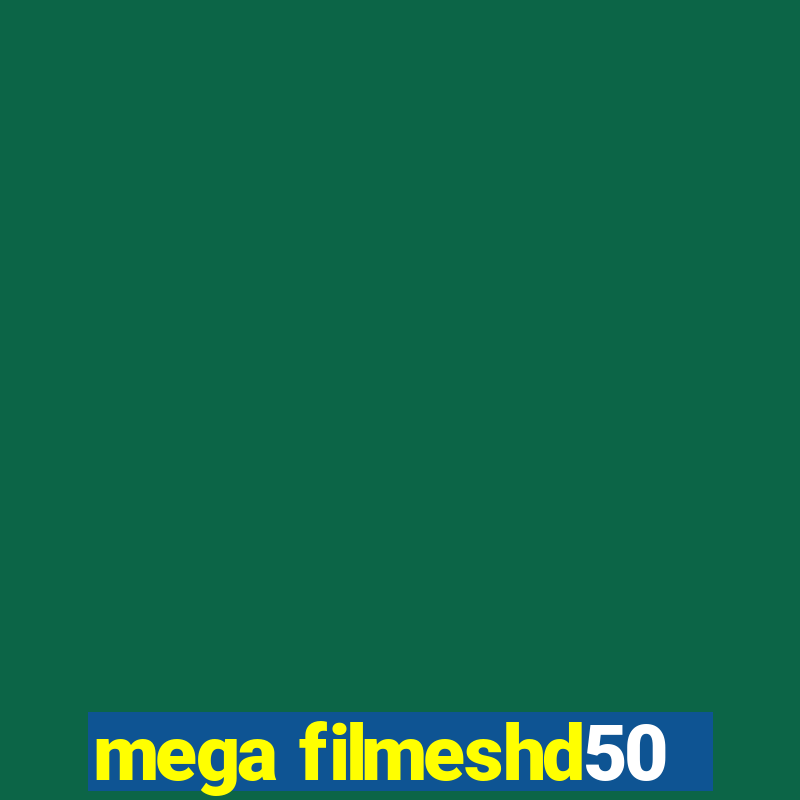 mega filmeshd50