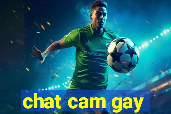 chat cam gay