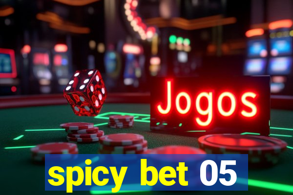 spicy bet 05