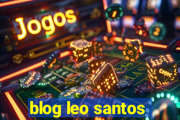 blog leo santos