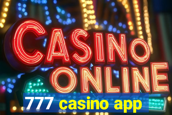 777 casino app