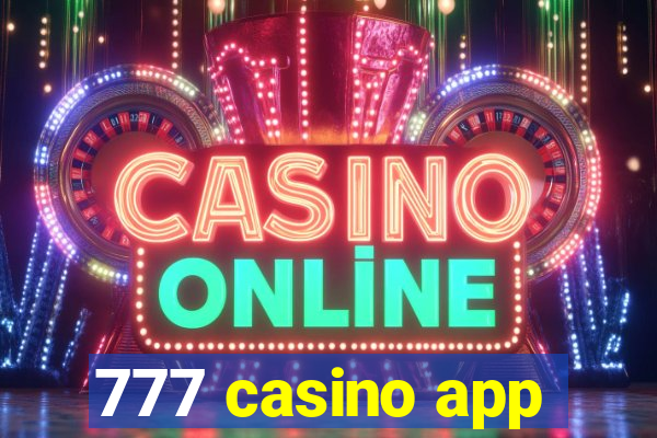 777 casino app