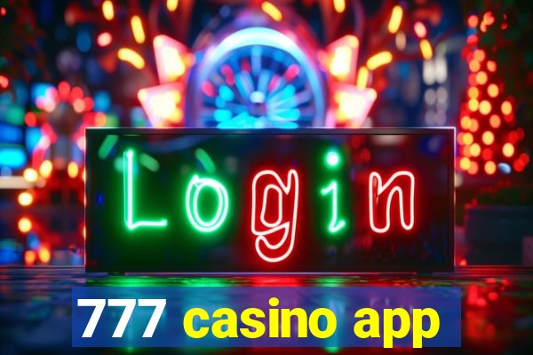 777 casino app