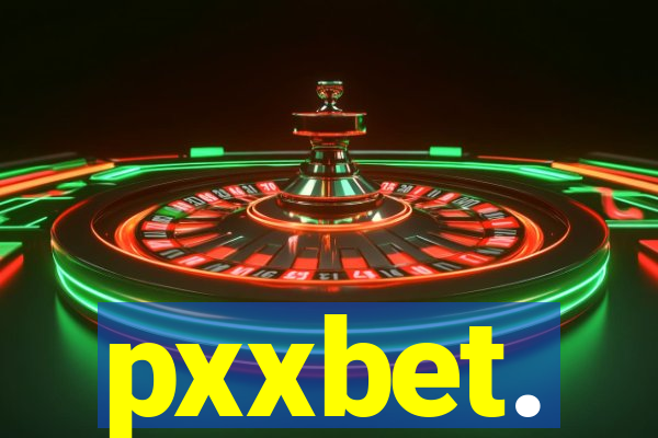 pxxbet.