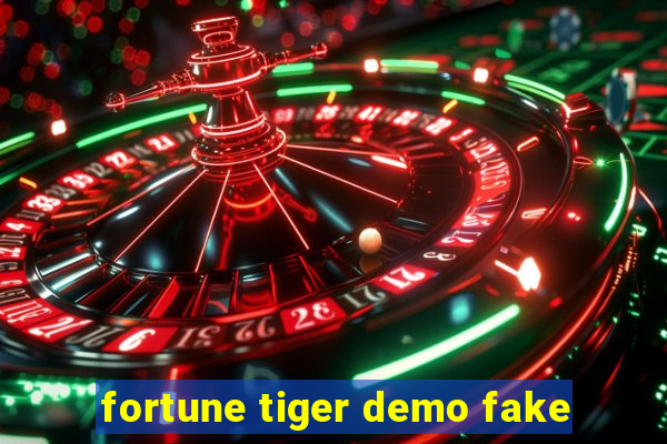 fortune tiger demo fake