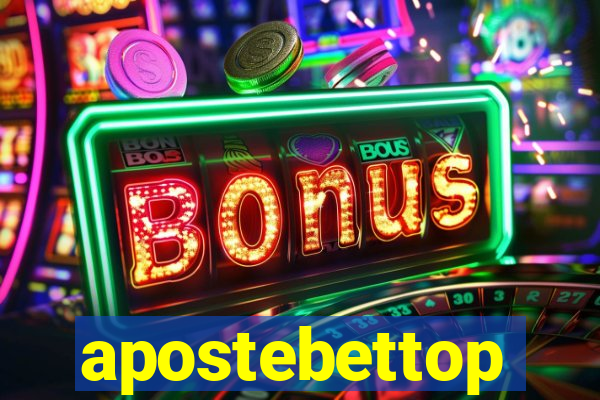 apostebettop