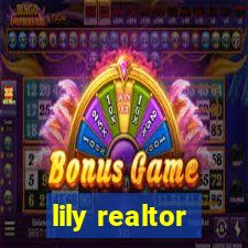 lily realtor