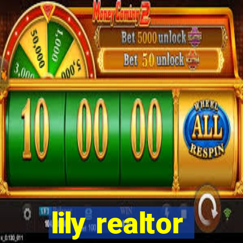 lily realtor