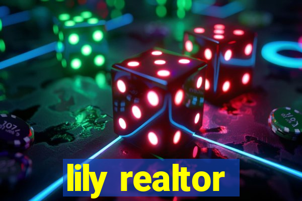 lily realtor