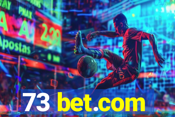 73 bet.com