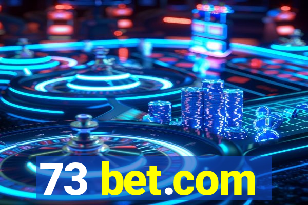 73 bet.com