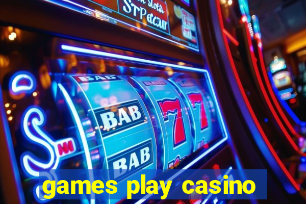 games play casino