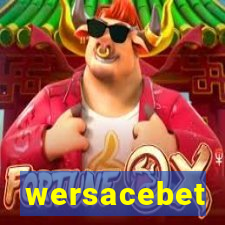 wersacebet