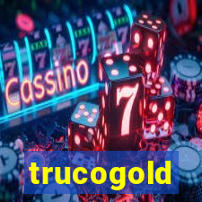 trucogold