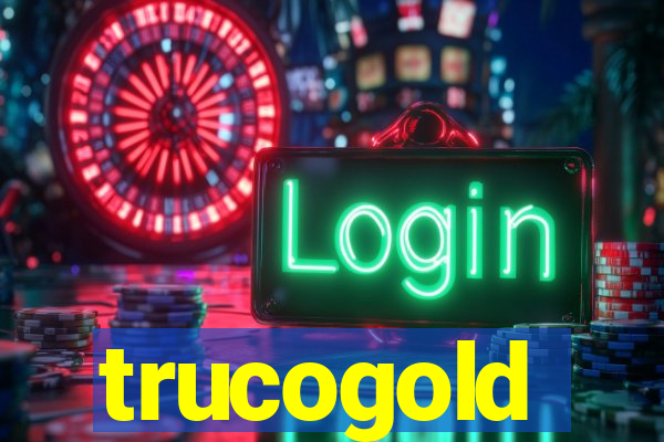 trucogold