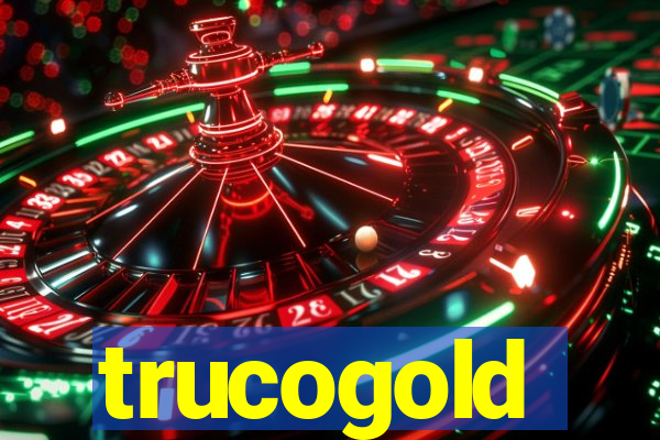 trucogold