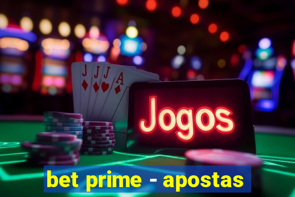 bet prime - apostas