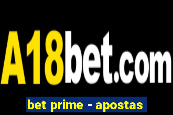 bet prime - apostas