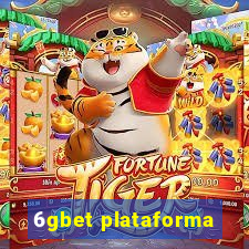 6gbet plataforma