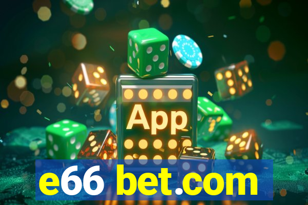 e66 bet.com