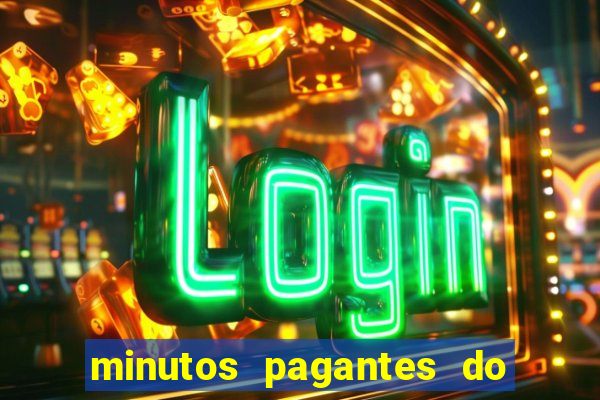 minutos pagantes do fortune ox