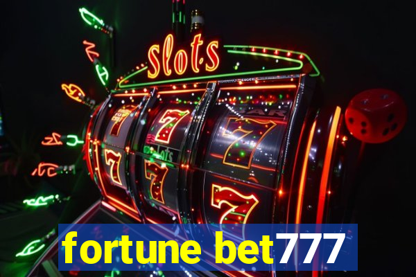 fortune bet777