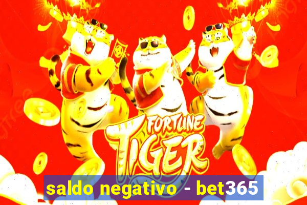 saldo negativo - bet365